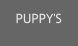 PUPPY'S