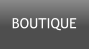 BOUTIQUE