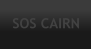 SOS CAIRN